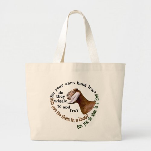 NUBIAN GOAT _ DO YOUR EARS HANG LOW LARGE TOTE BAG