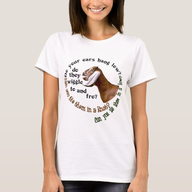 NUBIAN GOAT - DO YOUR EARS HANG LOW? T-Shirt (Front)