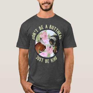 Nubians Dont be a butthead! V T-Shirt