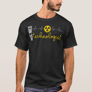 Nuc Med Technologist Heartbeat Nuclear Medicine Te T-Shirt