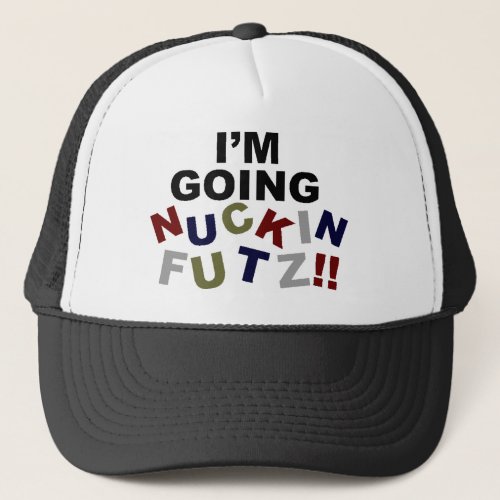 NUCKINFUTZ2 TRUCKER HAT