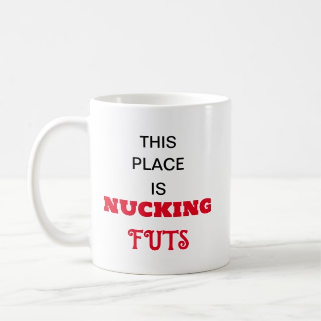 Nucking Futs  Coffee Mug (Left)
