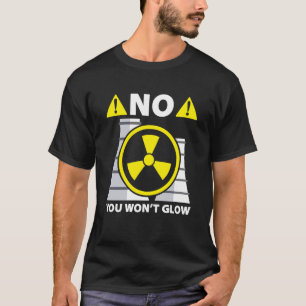 Nuclear Engineer Engineers Student Nuclear Technic T-Shirt
