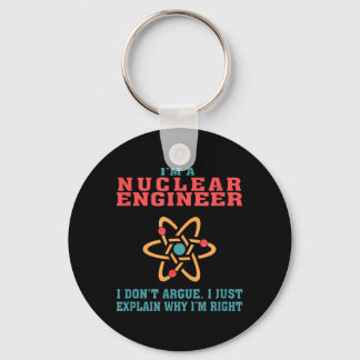 Nuclear Engineer Funny Quote Gift For Graduation Keychain