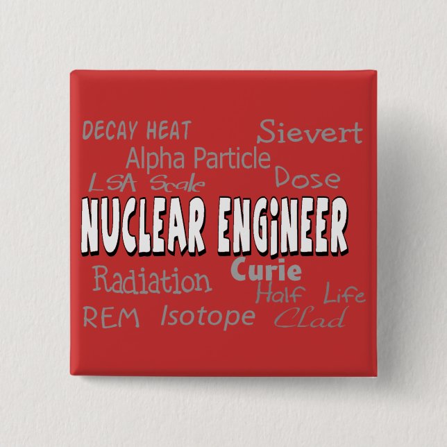 Nuclear Engineer Terminology Gifts Button (Front)