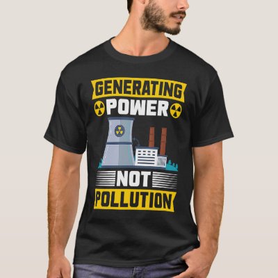 Nuclear Engineering Nuclear Energy Nuclear Enginee T-Shirt