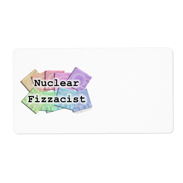NUCLEAR FIZZACIST LABELS (Front)