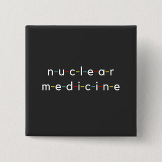 Nuclear Medicine Nucleology Funny Radiology Button