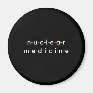 Nuclear Medicine Nucleology Funny Radiology Magnet