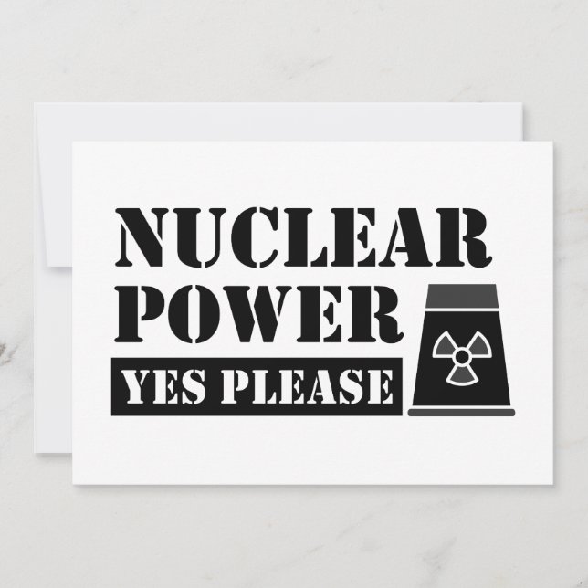 Nuclear Power Yes Please Statement Invitation (Front)