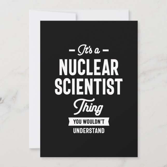 Nuclear Scientist Job Title Gift Thank You Card (Front)