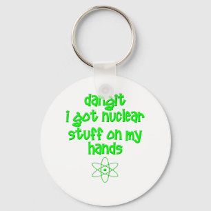 Nuclear Stuff On Hands Keychain