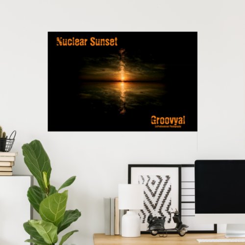 Nuclear Sunset Poster
