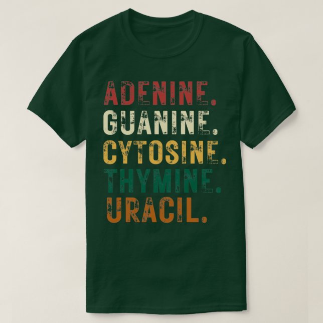 Nucleobases Biology Teacher DNA Biologist Gift 2 T-Shirt (Design Front)