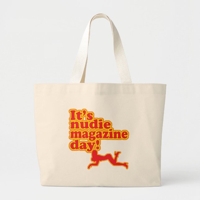 Nudie Magazine Day! Large Tote Bag (Front)