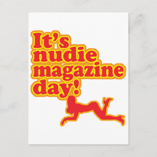Nudie Magazine Day! Postcard