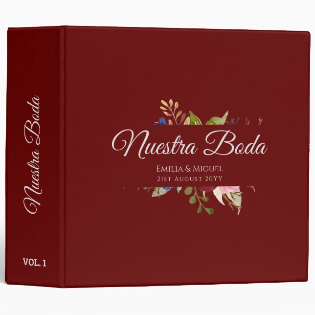 NUESTRA BODA de Flores Burdeos BURGUNDY 3 Ring Binder (Front/Spine)