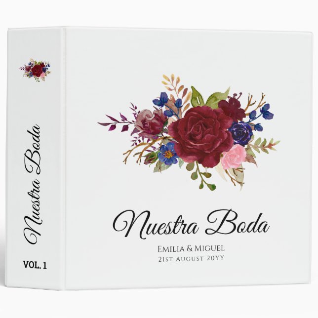 NUESTRA BODA de Flores Burdeos BURGUNDY 3 Ring Binder (Front/Spine)
