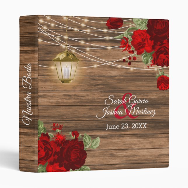Nuestra Boda-  Rustic Wood, Lantern & Flowers 3 Ring Binder (Front/Spine)