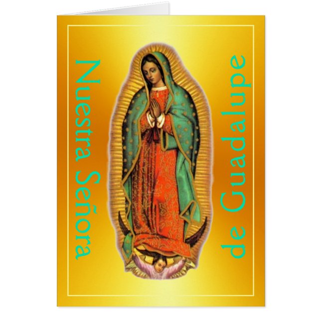 Nuestra Señora de Guadalupe  Cards (Front)
