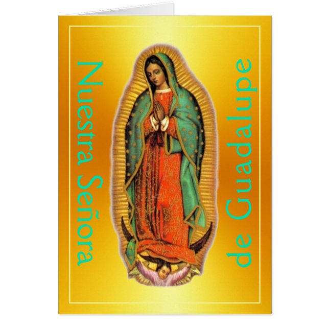 Nuestra Señora de Guadalupe  Cards (Front)