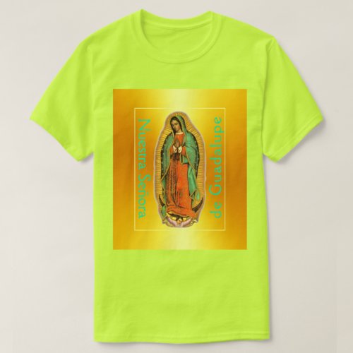 Nuestra Seora de Guadalupe Safety T_Shirt 