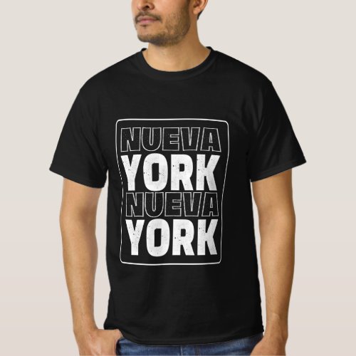 Nueva York Latin new york Latino value T_Shirt