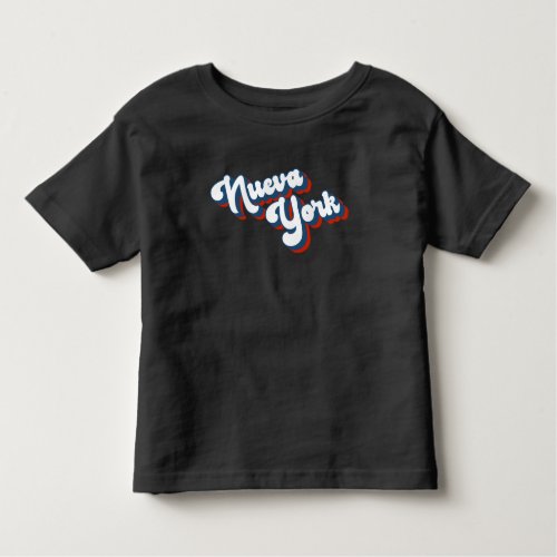 Nueva York Retro Vintage Latino Hispanic Spanglish Toddler T_shirt