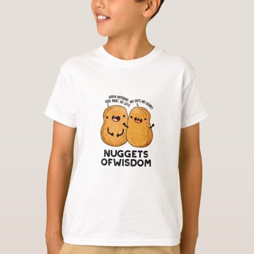 Nuggets Of Wisdom Funny Food Pun T_Shirt