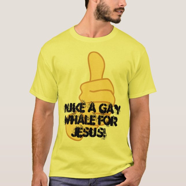 NUKE A GAY WHALE T-Shirt (Front)