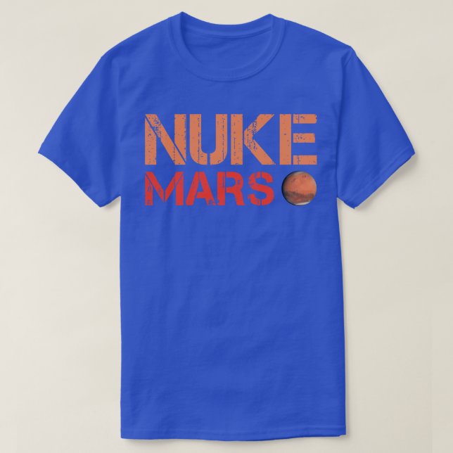 Nuke Mars 1 T-Shirt (Design Front)