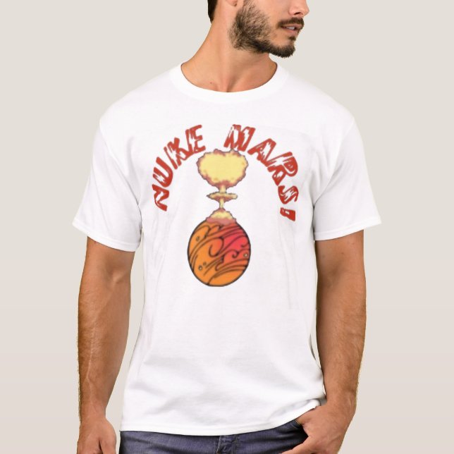 nuke mars t shirt (Front)