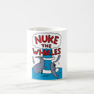 Nuke The Whales Coffee Mug