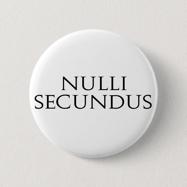 Nulli Secundus Button (Front)