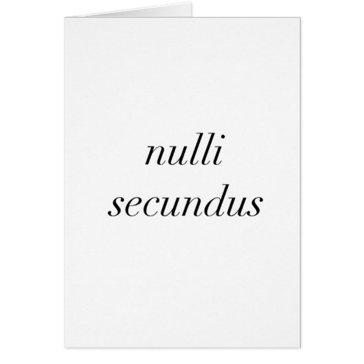 nulli secundus second to none cards (Front)