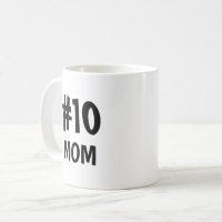 #10 MOM Mug