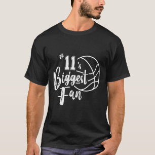 Number 11's Biggest Fan Bysketbyll Player Mom Dad T-Shirt