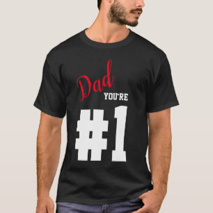 Number 1 Dad Father's Day Black T-Shirt