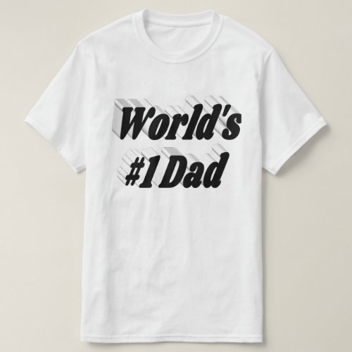 Number 1 Dad Fathers Day black text T_Shirt