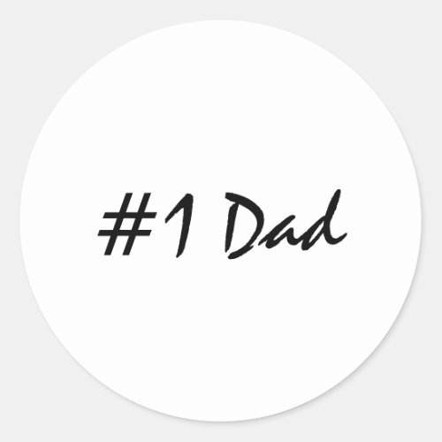 Number 1 Dad Trendy  Classic Round Sticker