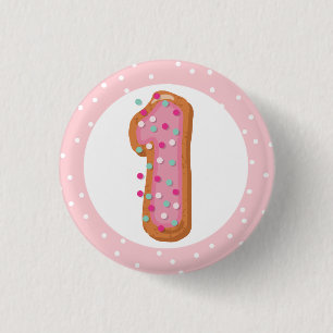 Number 1 One Pink Iced Donuts Baby First Birthday Button