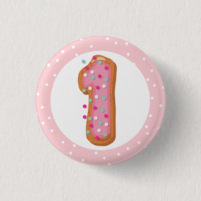 Number 1 One Pink Iced Donuts Baby First Birthday Button (Front)