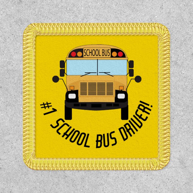Number 1 School Bus Driver Appreciation Gift Patch (Front)