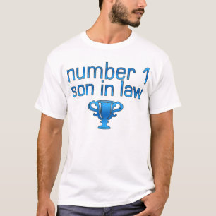 Number 1 Son in Law T-Shirt