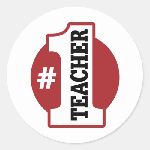 Number 1 Teacher Classic Round Sticker