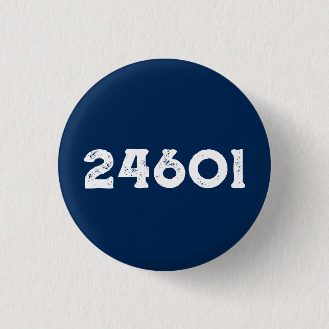 Number 24601 typography Button (Front)