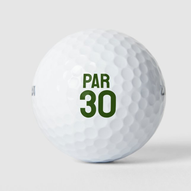 Number 30 par golf course for 30th birthday golfer golf balls (Front)