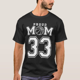 Number 33 Custom Proud Basketball Mom Personalized T-Shirt