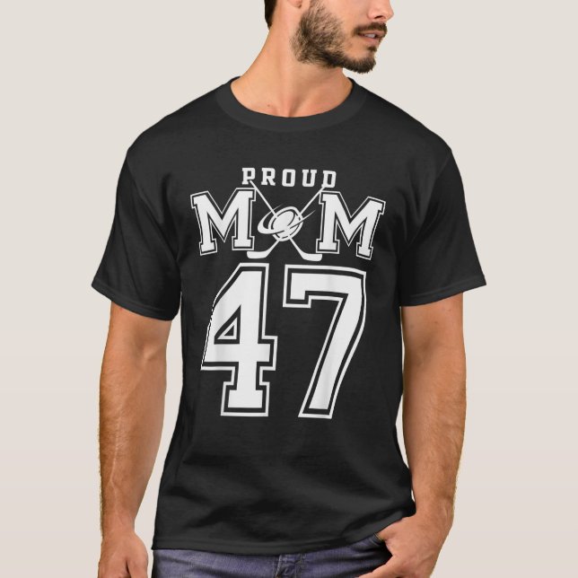 Number 47 Custom Proud Hockey Mom Personalized For T-Shirt (Front)