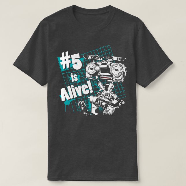 Number 5 is Alive T-Shirt (Design Front)